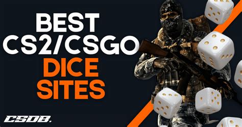 csgo dice sites|Best CS2 (CSGO) Dice Sites: Our Top 10 Picks Ranked.